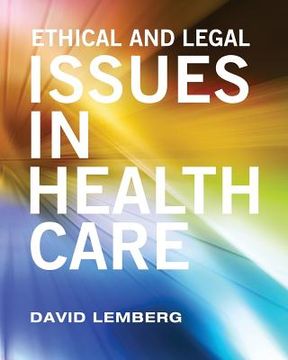 portada Ethical and Legal Issues in Healthcare