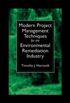 portada Modern Project Management Techniques for the Environmental Remediation Industry (en Inglés)