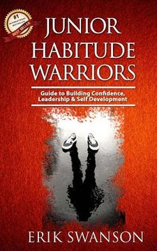 portada Junior Habitude Warriors: Guide to Building Confidence, Leadership & Personal Development (en Inglés)