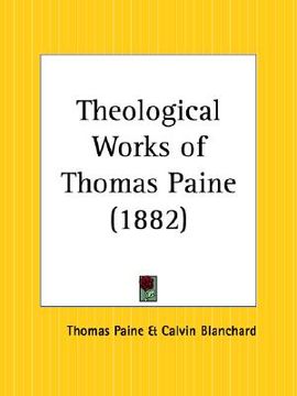 portada theological works of thomas paine (en Inglés)