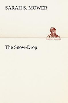 portada the snow-drop (en Inglés)