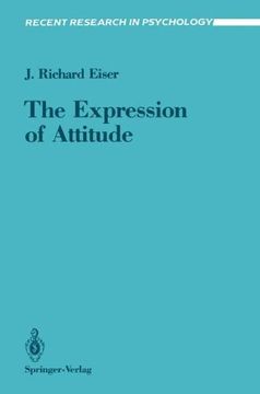 portada The Expression of Attitude (Recent Research in Psychology)
