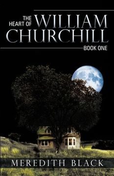 portada The Heart of William Churchill: Book One