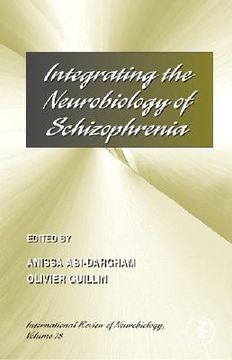 portada integrating the neurobiology of schizophrenia (en Inglés)
