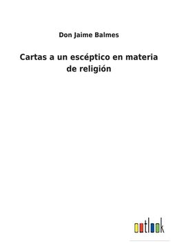 portada Cartas a un escéptico en materia de religión (in Spanish)