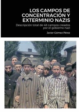 portada Los Campos de Concentracion y Exterminio Nazis