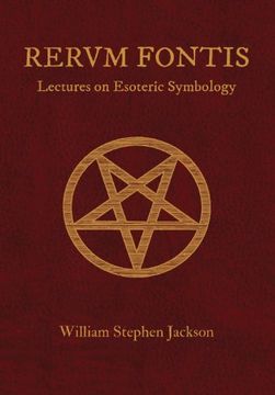 portada RERUM FONTIS Lectures on Esoteric Symbology (en Inglés)