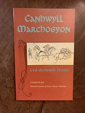 portada Canhwyll Marchogyon: Cyd-Destunoli Peredur (Welsh Edition) [Paperback] Davies