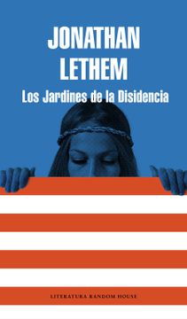 portada Los Jardines de la Disidencia = Dissident Gardens (in Spanish)