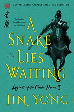 portada A Snake Lies Waiting: The Definitive Edition: 3 (Legends of the Condor Heroes) (en Inglés)