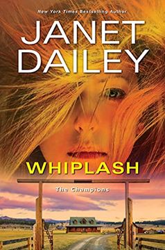 portada Whiplash: An Exciting & Thrilling Novel of Western Romantic Suspense (The Champions) (in English)