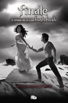 portada Finale (Saga Hush, Hush 4) (in Spanish)