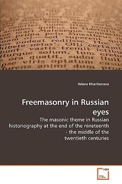 portada freemasonry in russian eyes (en Inglés)