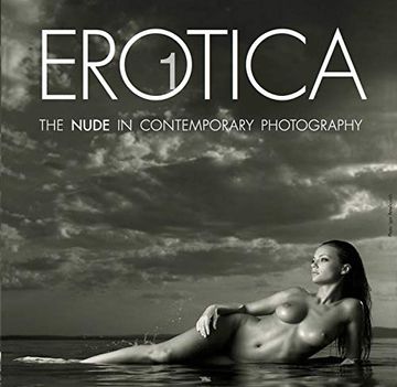 portada Erotica 1: The Nude in Contemporary Photography (libro en Inglés)