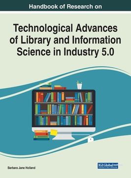 portada Handbook of Research on Technological Advances of Library and Information Science in Industry 5.0