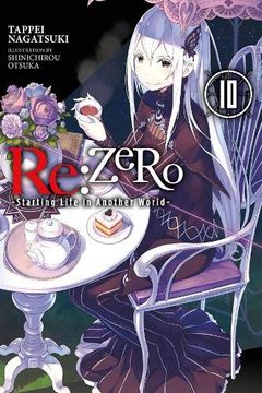 portada Re: Zero -Starting Life in Another World-, Vol. 10 (Light Novel) (en Inglés)