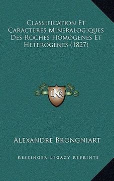 portada Classification Et Caracteres Mineralogiques Des Roches Homogenes Et Heterogenes (1827) (en Francés)