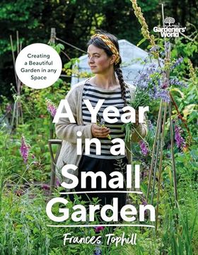 portada Gardeners' World: A Year in a Small Garden