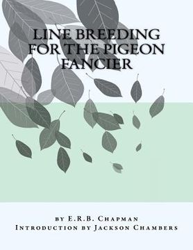 portada Line Breeding For The Pigeon Fancier (en Inglés)