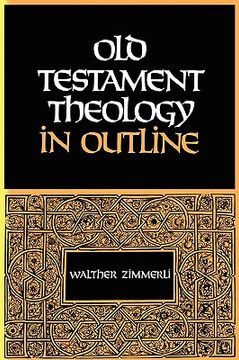 portada old testament theology in outline (en Inglés)