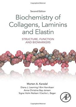 portada Biochemistry of Collagens, Laminins and Elastin: Structure, Function and Biomarkers (en Inglés)