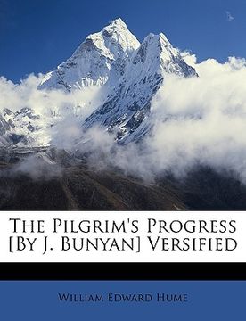 portada the pilgrim's progress [by j. bunyan] versified (en Inglés)