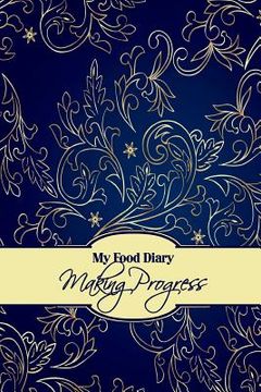 portada My Food Diary: Making Progress (en Inglés)