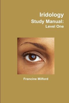 portada Iridology Study Manual: Level One (en Inglés)