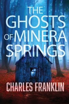 portada The Ghosts of Minera Springs (en Inglés)