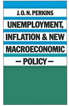 portada Unemployment, Inflation and new Macroeconomic Policy (en Inglés)