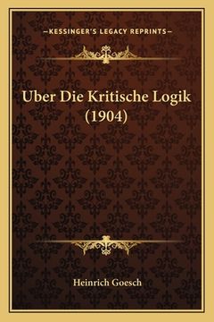 portada Uber Die Kritische Logik (1904) (en Alemán)