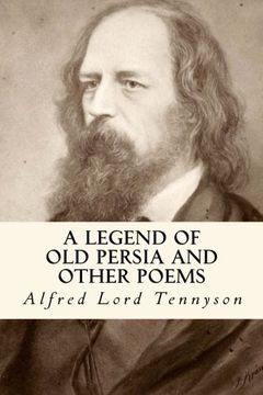 portada A Legend of Old Persia and Other Poems