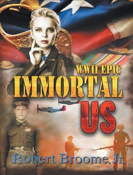 portada Immortal US: WWII Epic (in English)