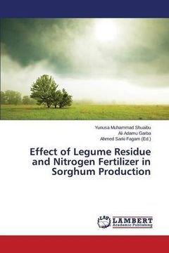 portada Effect of Legume Residue and Nitrogen Fertilizer in Sorghum Production