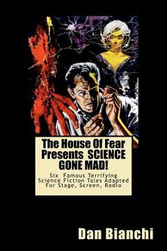 portada the house of fear presents science gone mad!