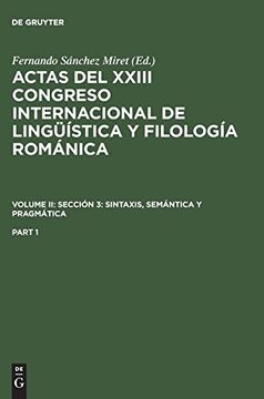 portada Actas del Xxiii Congreso Internacional de Lingüística y Filología Románica, Part 1, Actas del Xxiii Congreso Internacional de Lingüística y Filología Románica Part 1