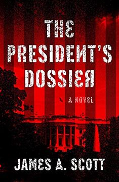 portada The President'S Dossier (en Inglés)