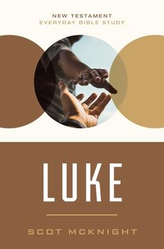 portada Luke (New Testament Everyday Bible Study Series) (en Inglés)