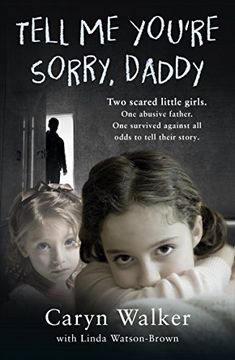 portada Tell Me You're Sorry, Daddy (en Inglés)