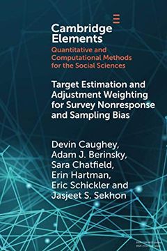 portada Target Estimation and Adjustment Weighting for Survey Nonresponse and Sampling Bias (Elements in Quantitative and Computational Methods for the Social Sciences) 