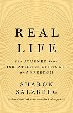 portada Real Life: The Journey from Isolation to Openness and Freedom