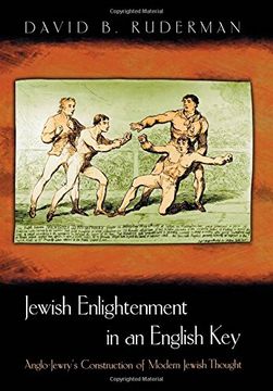 portada Jewish Enlightenment in an English Key: Anglo-Jewry's Construction of Modern Jewish Thought (in English)