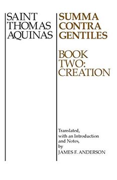 portada Summa Contra Gentiles: Book Two: Creation (en Inglés)