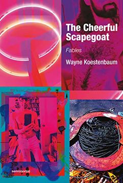 portada Wayne Koestenbaum the Cheerful Scapegoat (en Inglés)