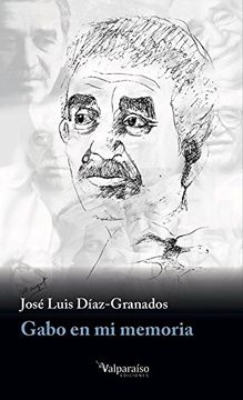 portada Gabo en mi Memoria (Colección Valparaíso de Narrativa)
