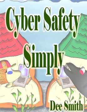portada Cyber Safety Simply: A Cautionary Picture Book