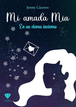 portada Mi amada mía: En un eterno invierno (in Spanish)