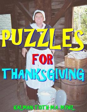 portada Puzzles for Thanksgiving: 133 Large Print Themed Word Search Puzzles (en Inglés)