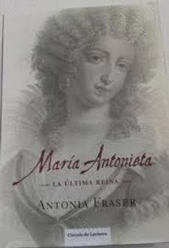 portada María Antonieta: La Última Reina (Tapa Dura)
