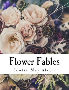 portada Flower Fables (en Inglés)